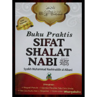 10 Risalah Praktis Sifat Shalat Nabi & Doa-Doa Shahih Rasulullah