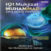 191 Mukjizat Muhammad SAW yang Jarang Diketahui