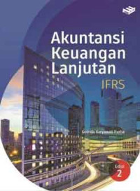 Akuntansi Keuangan Lanjutan: IFRS