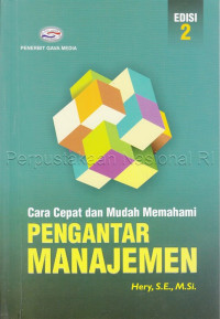 Cara Cepat dan Mudah Memahami Pengantar Manajemen