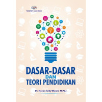 Dasar-Dasar Dan Teori Pendidikan