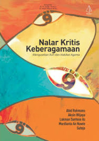 Nalar Kritis Keberagaman: Menguatkan Ruh dan Hakikat Agama