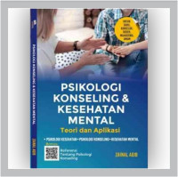 Psikologi Konseling & Kesehatan Mental: Teori dan Aplikasi